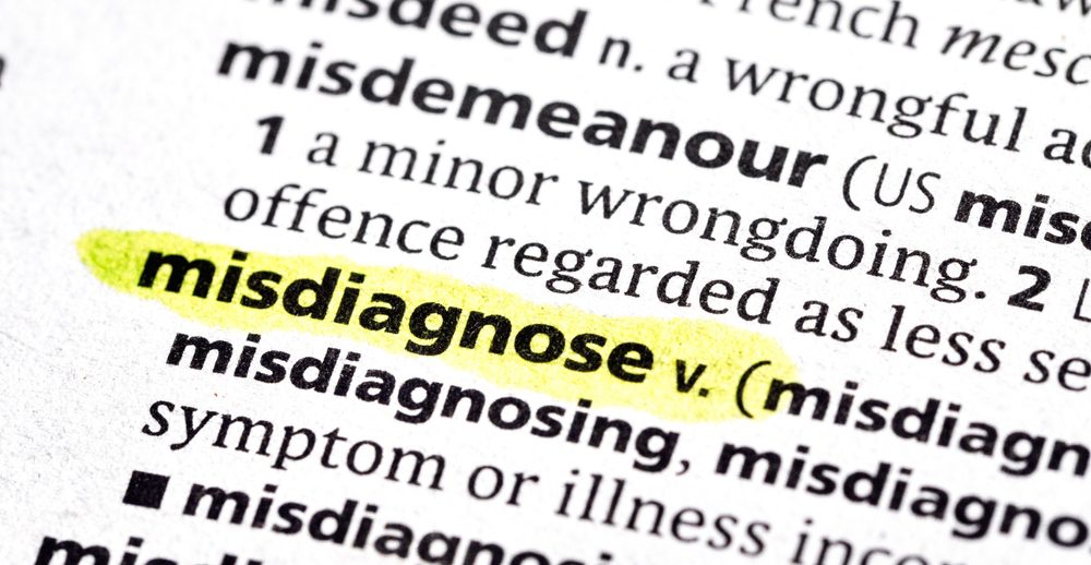 signs you got the wrong diagnosis